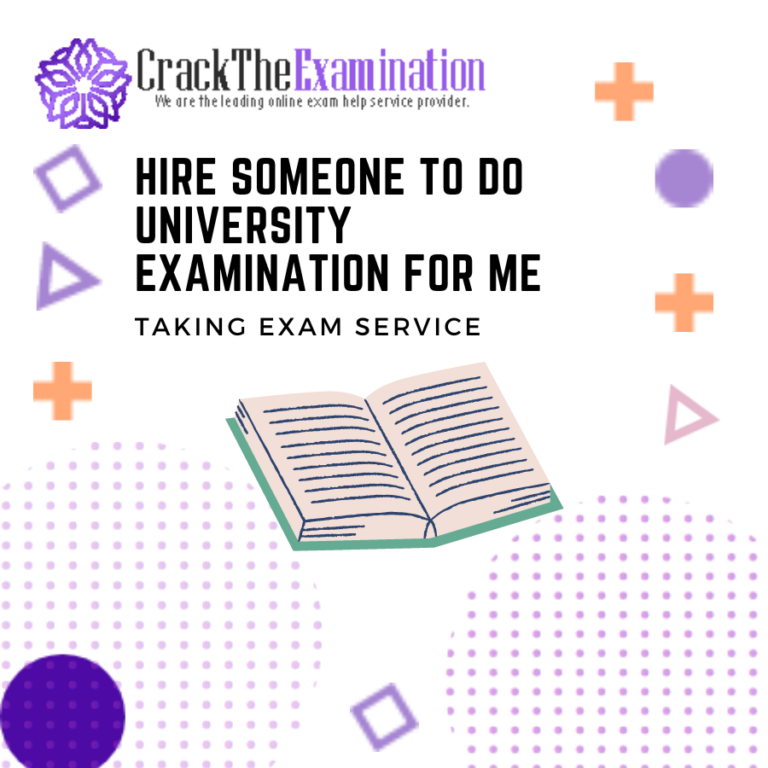 Hire Someone to Do University Examination for Me