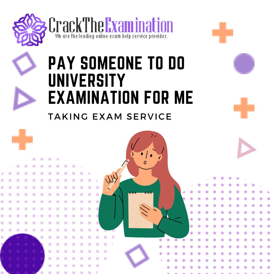 Pay Someone to Do University Examination for Me